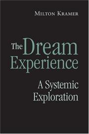 Cover of: The Dream Experience by Milton Kramer