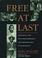 Cover of: Free at last