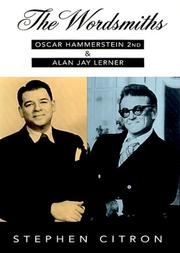 Cover of: The wordsmiths: Oscar Hammerstein 2nd and Alan Jay Lerner