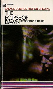 Cover of: The Eclipse of dawn by Gordon Eklund