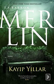 Cover of: Merlin Kayip Yillar 1 by T. A. Barron