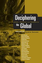 Cover of: Decphering the Global by Saskia Sassen