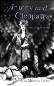 Cover of: Antony and Cleopatra: new critical essays