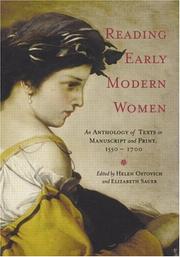 Cover of: Reading early modern women: an anthology of texts in manuscript and print, 1550-1700