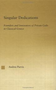 Cover of: Singular Dedications: Founders and Innovators of Private Cults in Classical Greece (Studies in Classics-Outstandingdissertations, 1)
