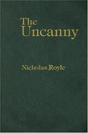 The uncanny by Royle, Nicholas