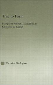 True to form by Christine Gunlogson