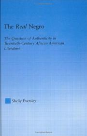 The real negro by Shelly Eversley