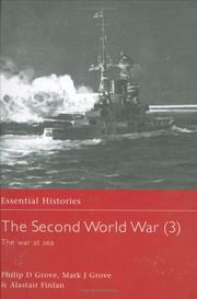 Cover of: The Second World War, Vol. 3: The War at Sea (Essential Histories)