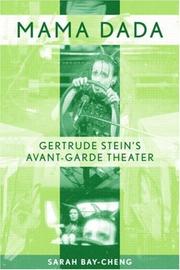 Cover of: Mama Dada: Gertrude Stein's avant-garde theater