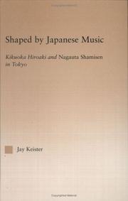 Shaped by Japanese music by Jay Keister