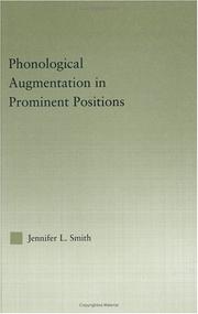 Phonological augmentation in prominent positions by Smith, Jennifer L.