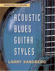 Cover of: Acoustic Blues Guitar Styles by Larry Sandberg