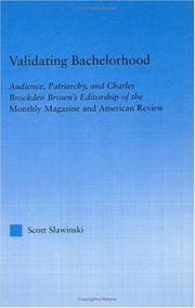 Cover of: Validating bachelorhood | Scott Slawinski