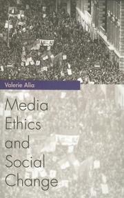 Cover of: Media Ethics and Social Change by Valerie Alia