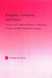 Kingship, conquest, and patria
