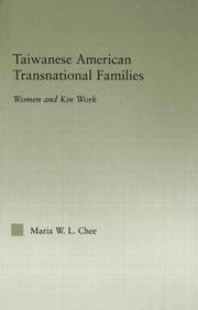 Cover of: Taiwanese American transnational families: women and kin work