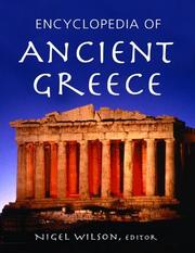 Cover of: Encyclopedia of Ancient Greece by Nigel Wilson