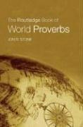 Cover of: Routledge Book of World Proverbs by Jon R. Stone
