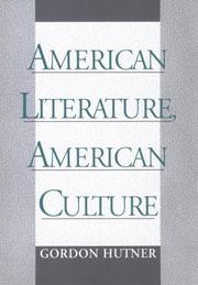 Cover of: American literature, American culture by [compiled by] Gordon Hutner.