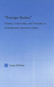 "Foreign bodies" by Laura Di Prete