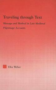 Cover of: Traveling through text | Elka Weber