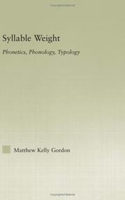 Cover of: SYLLABLE WEIGHT: Phonetics, Phonology, Typology (Studies in Linguistics)