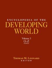 Cover of: Encyclopedia of the developing world by Thomas M. Leonard, editor.