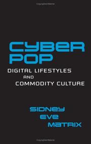 Cover of: Digital lifestyles and commodity culture