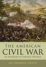 The American Civil War by Ian Frederick Finseth