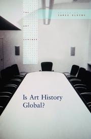 Cover of: Is Art History Global? (Art Seminar) by James Elkins