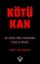Cover of: Kötü Kan