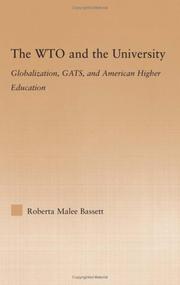 Cover of: The WTO and the university: globalization, GATS, and American higher education