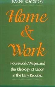 Cover of: Home and Work by Jeanne Boydston