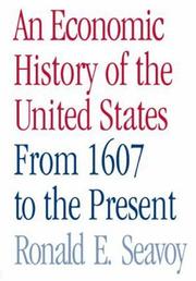 An Economic History of the United States by Ronald E. Seavoy