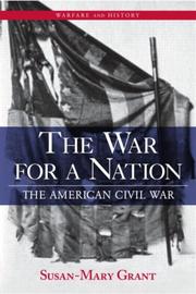 Cover of: The War for a Nation by Susan-Mary Grant