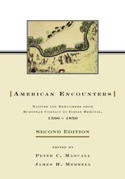 Cover of: American Encounters: Natives and Newcomers from European Contact to Indian Removal, 1500-1850, 2nd edition