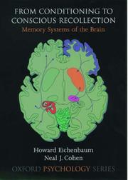 Cover of: From Conditioning to Conscious Recollection by Howard Eichenbaum, Neal J. Cohen