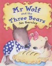 Cover of: Mr.Wolf and the Three Bears by Jan Fearnley