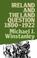 Cover of: Ireland & Land Questions 1800-1922 (Lancaster Pamphlets)