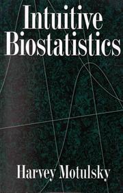 Cover of: Intuitive biostatistics by Harvey Motulsky