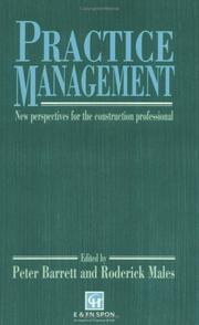 Cover of: Practice Management: New perspectives for the construction professional