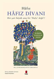 Cover of: Hafiz Divani: Her Sair Büyük Ama Bir ‘Hafiz' Degil!