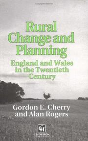 Cover of: Rural change and planning: England and Wales in the twentieth century
