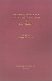 Cover of: The Galesia trilogy and selected manuscript poems of Jane Barker