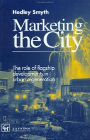 Marketing the city by Hedley Smyth