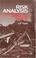 Cover of: Risk analysis for process plant, pipelines and transport