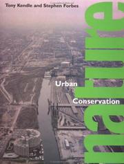 Urban nature conservation by Tony Kendle