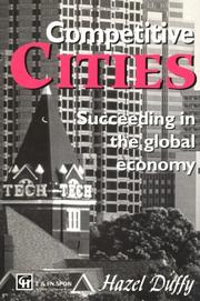 Cover of: Competitive cities by Hazel Duffy