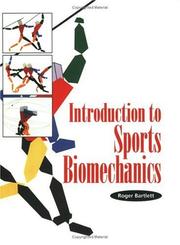 Cover of: Introduction to sports biomechanics by Roger Bartlett